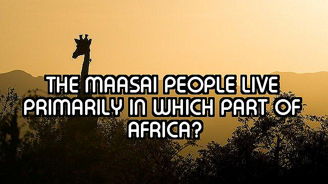 How Well Do You Know Africa