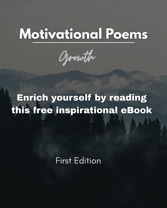 Motivational Poems - Growth (Free eBook)