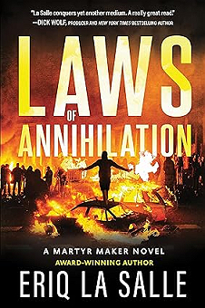 Laws of Annihilation (Martyr Maker, 3)